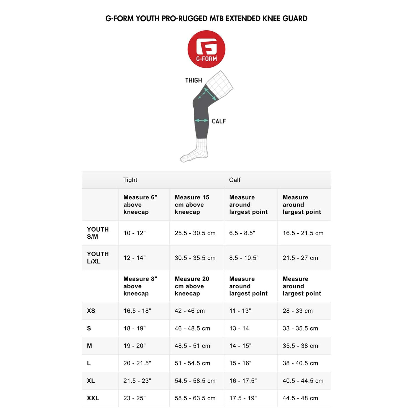 G-FORM PRO-RUGGED MTB EXTENDED KNEE GUARD SIZE CHART SIZE CHART